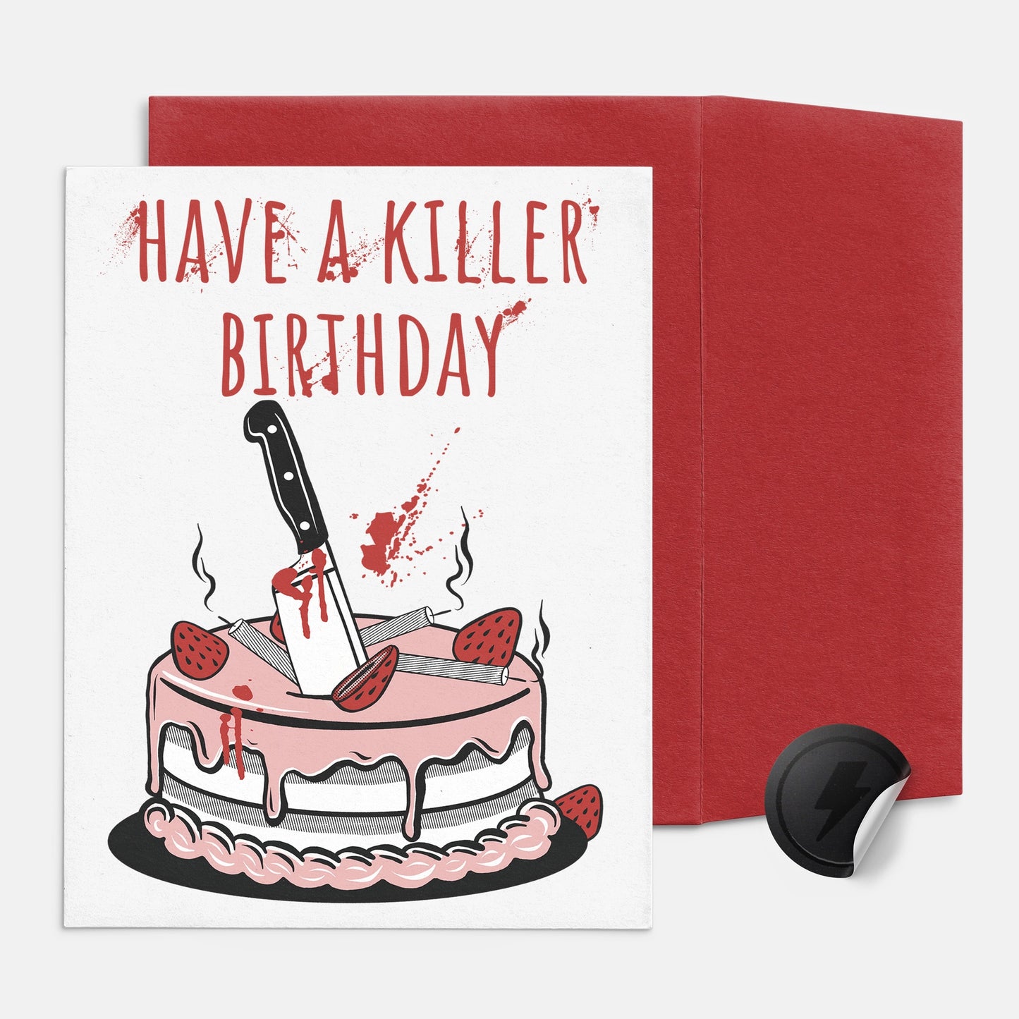 Have A Killer Birthday Greeting Card