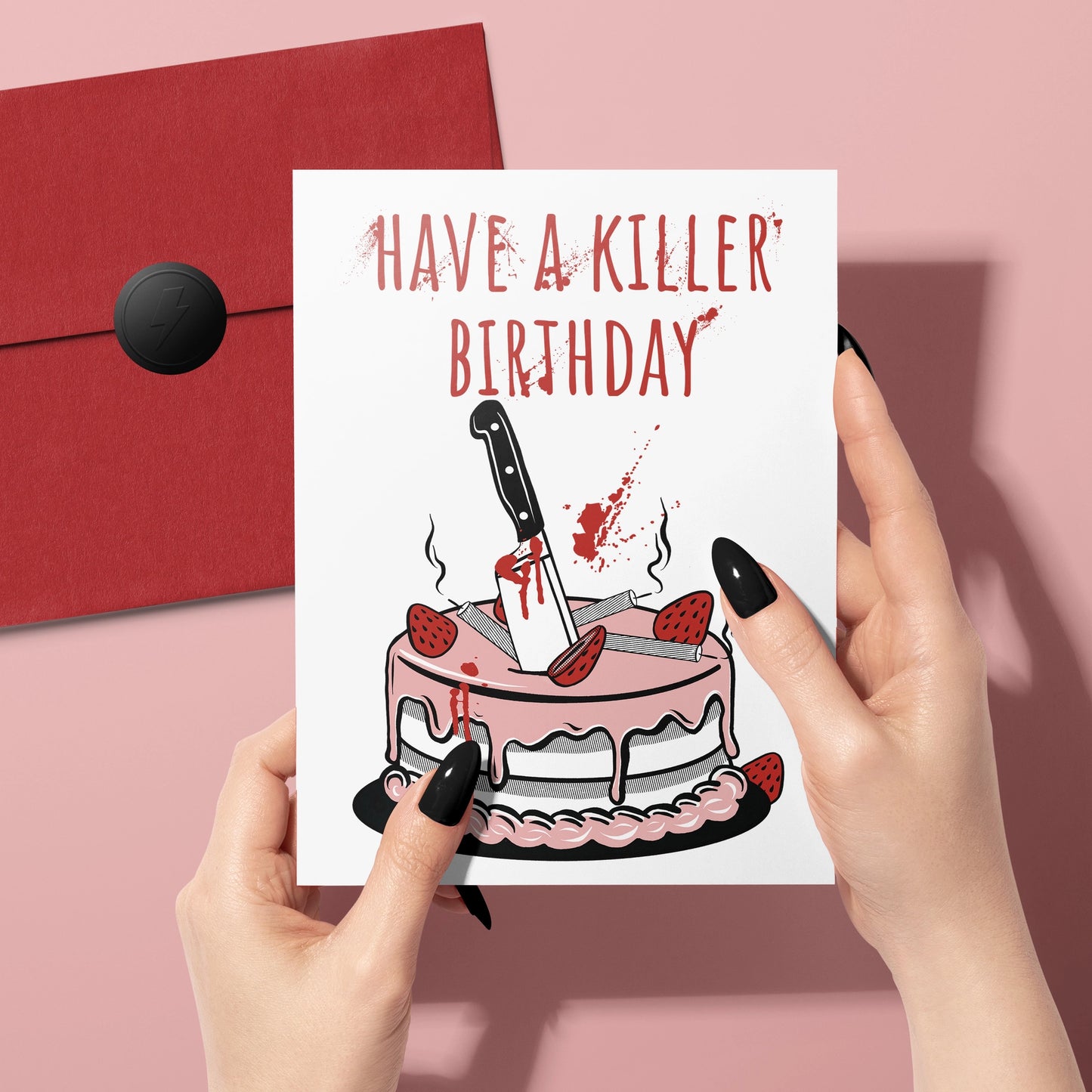 Have A Killer Birthday Greeting Card