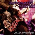 Automatic Static - Vol 1. Punk and Hardcode in Austin