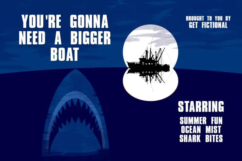 You're Gonna Need A Bigger Boat - 4oz Candle