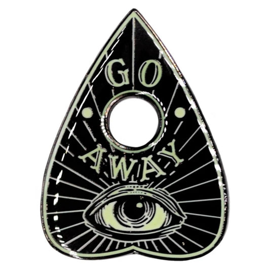 Go Away Glow Planchette Enamel Pin